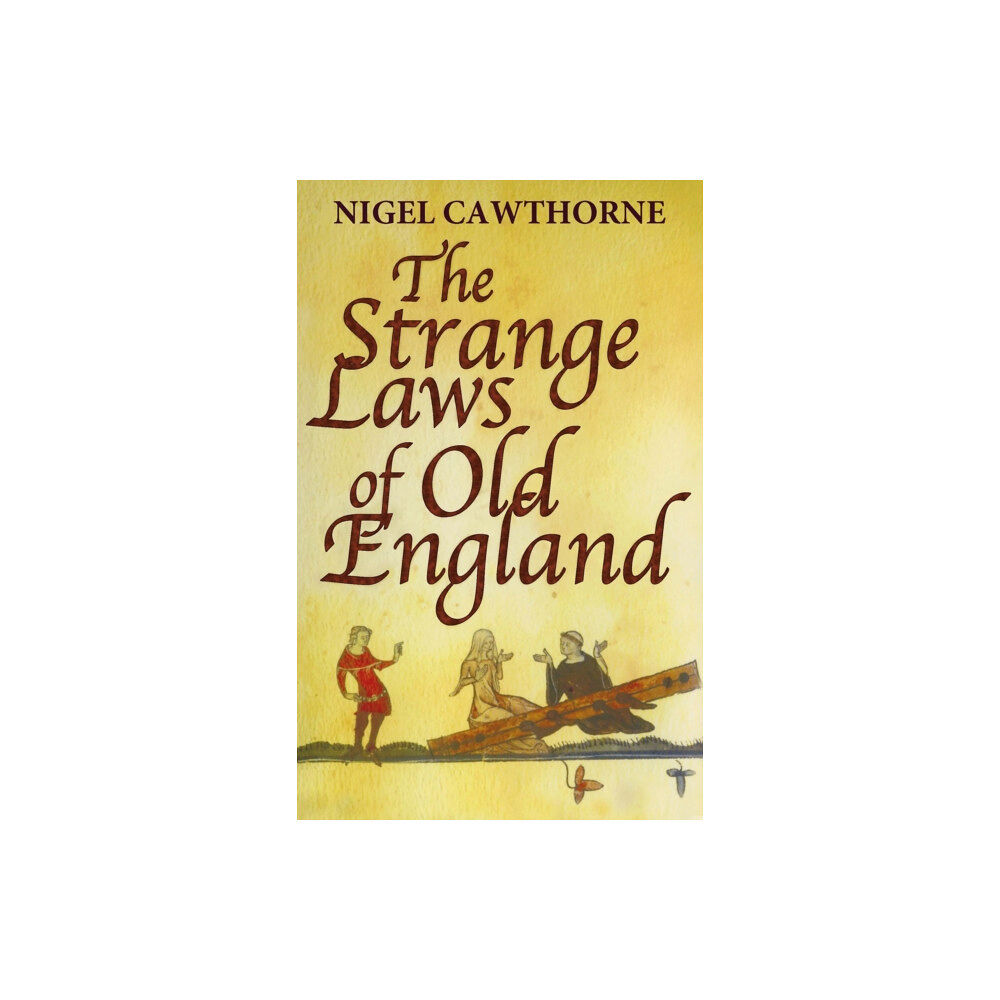 Little, Brown Book Group The Strange Laws Of Old England (häftad, eng)