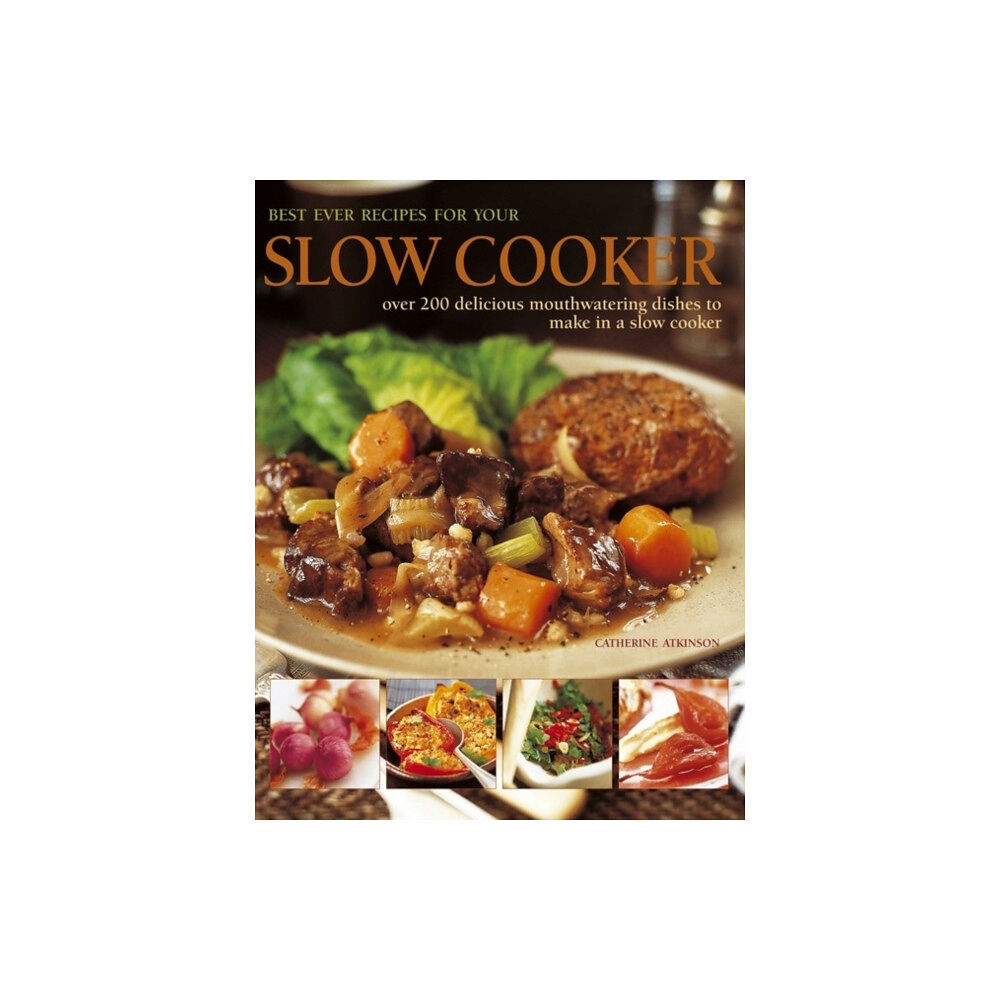 Anness publishing Best Ever Recipes for Your Slow Cooker (inbunden, eng)