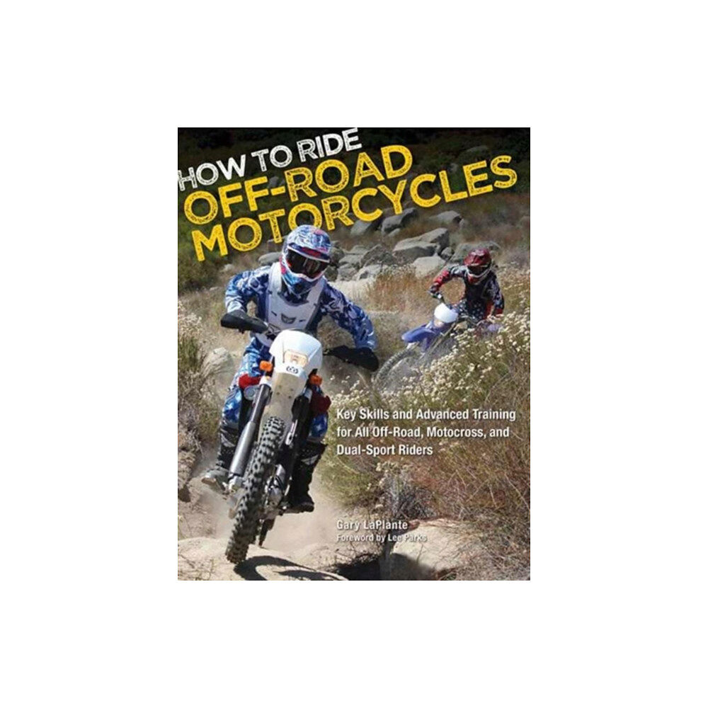 Quarto Publishing Group USA Inc How to Ride Off-Road Motorcycles (häftad, eng)