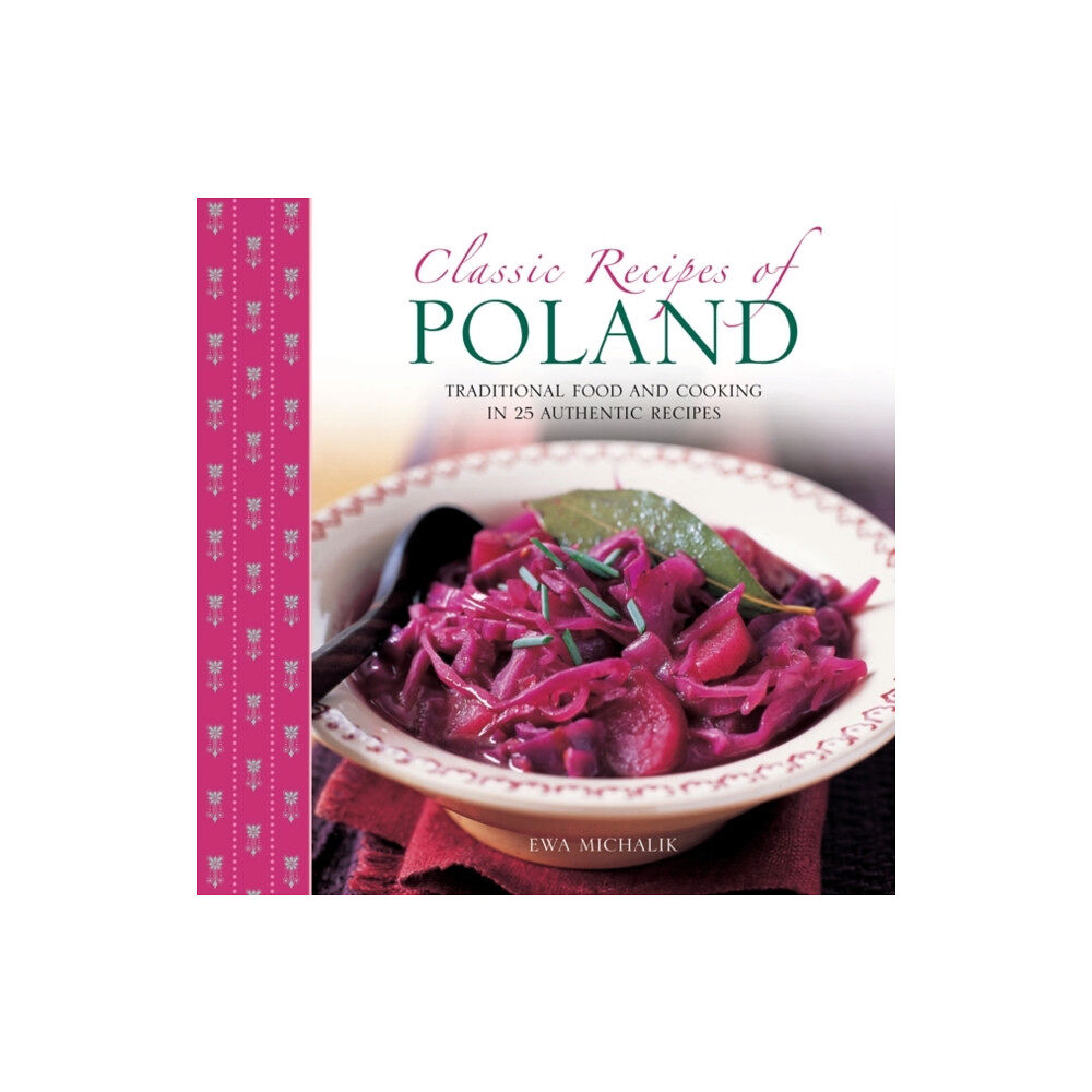 Anness publishing Classic Recipes of Poland (inbunden, eng)