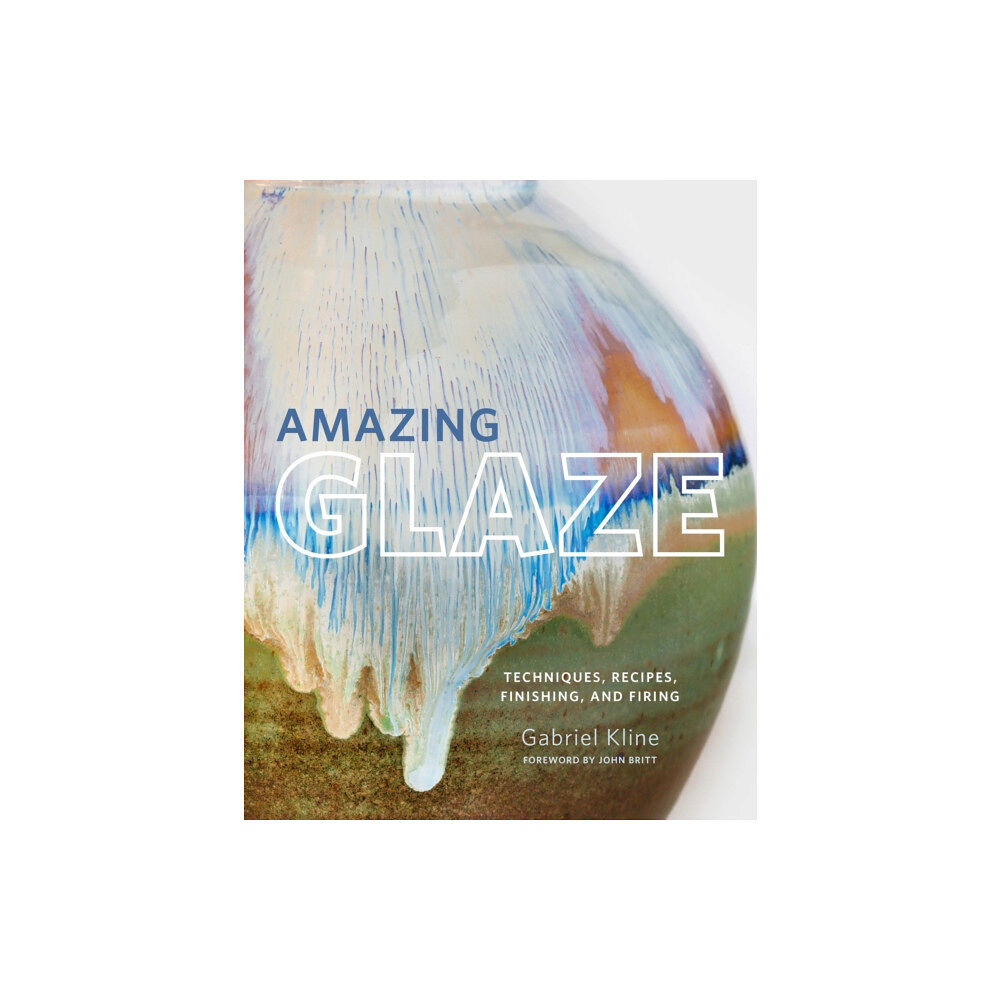 Quarto Publishing Group USA Inc Amazing Glaze (inbunden, eng)