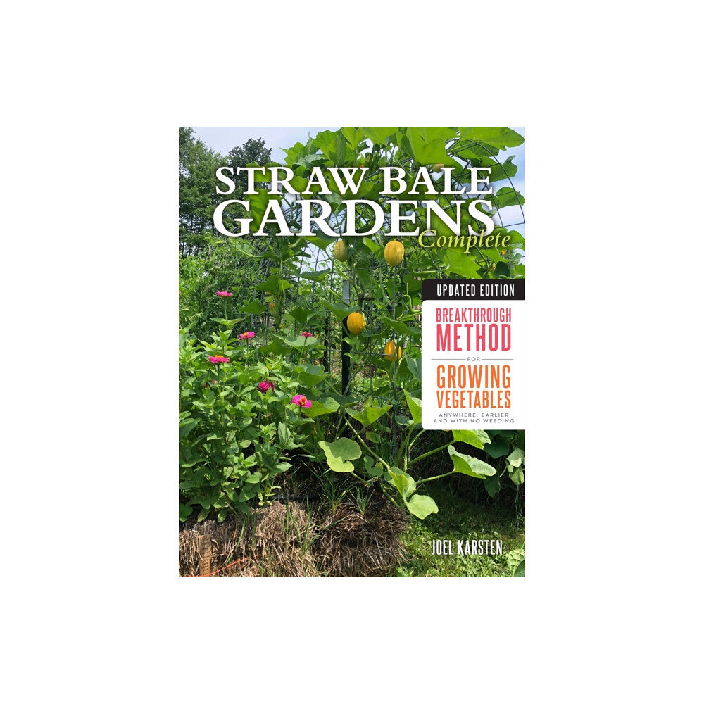 Quarto Publishing Group USA Inc Straw Bale Gardens Complete, Updated Edition (häftad, eng)