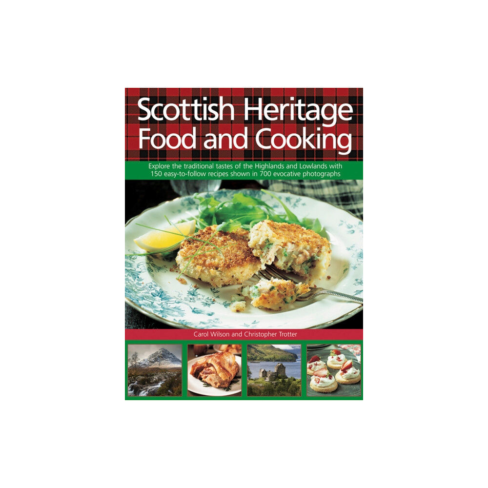 Anness publishing Scottish Heritage Food and Cooking (inbunden, eng)