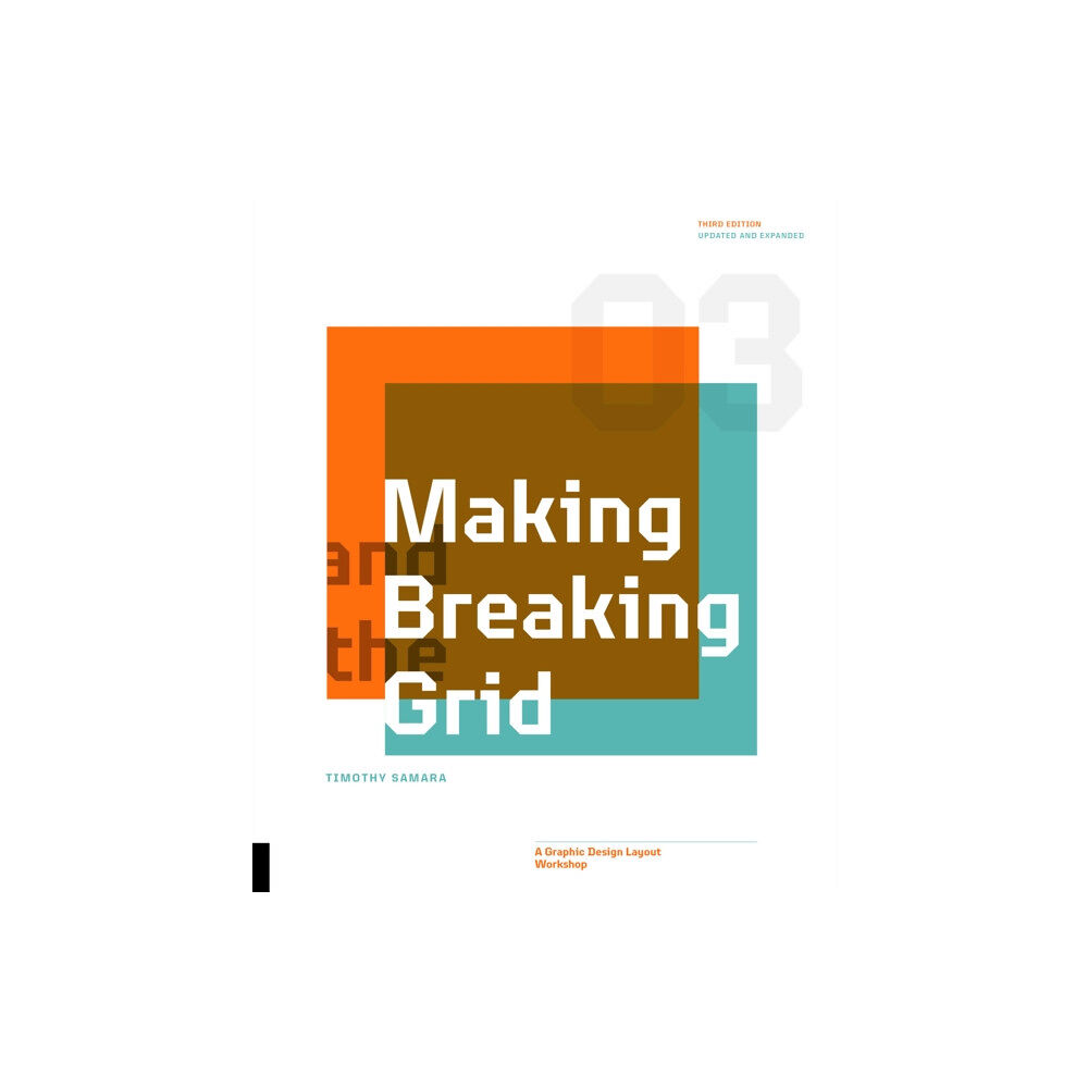 Quarto Publishing Group USA Inc Making and Breaking the Grid, Third Edition (häftad, eng)