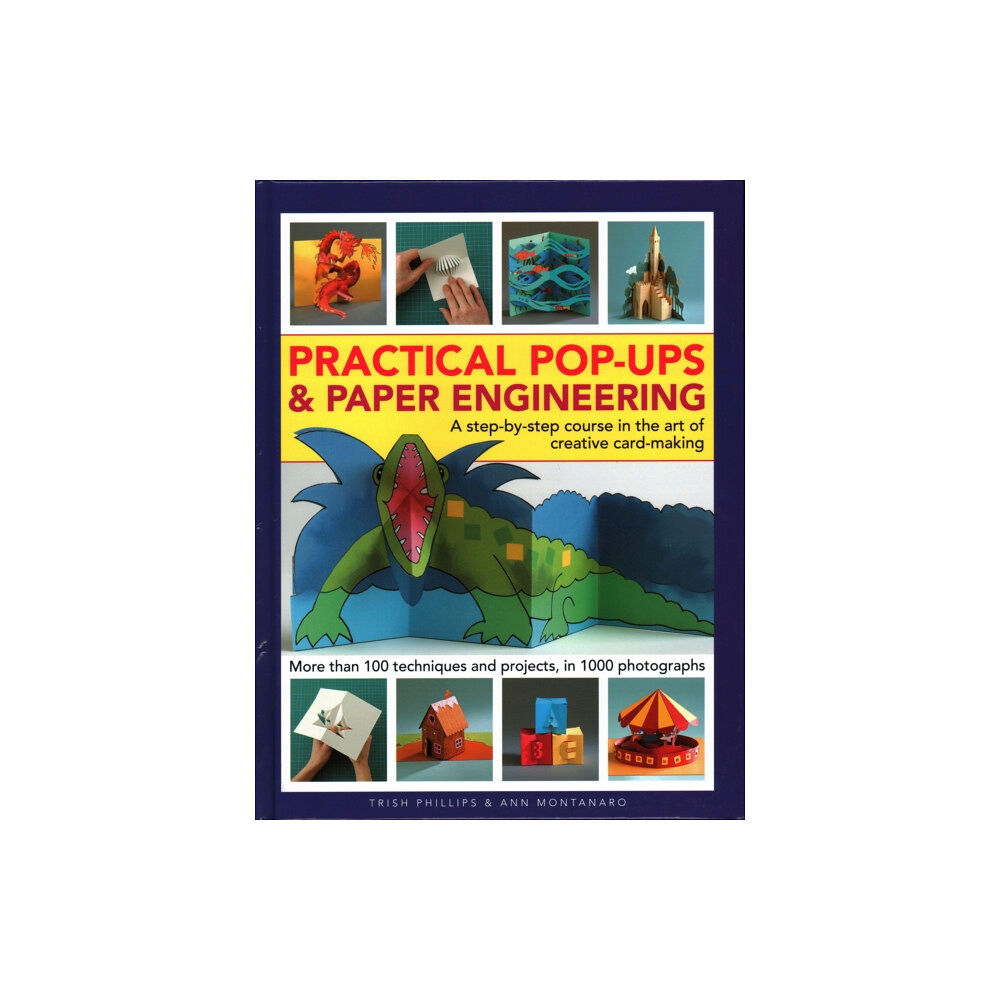 Anness publishing Practical Pop-Ups and Paper Engineering (inbunden, eng)