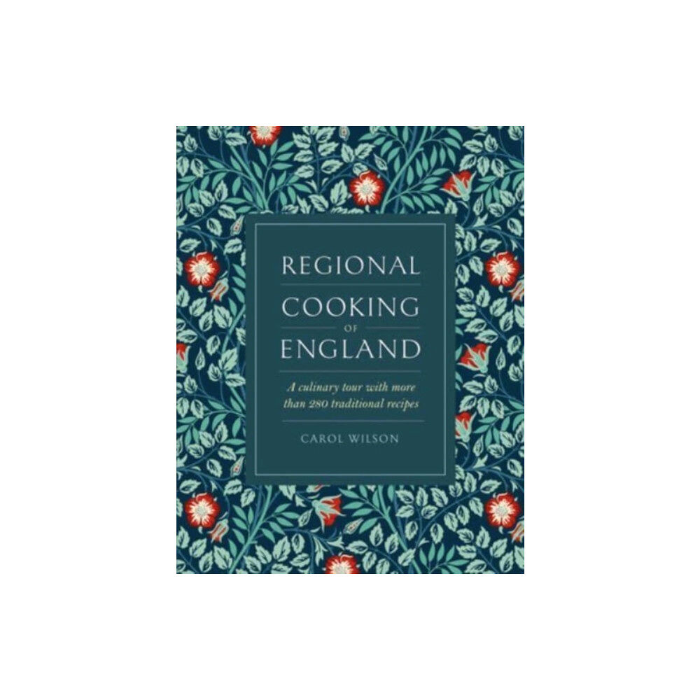 Anness publishing Regional Cooking of England (inbunden, eng)