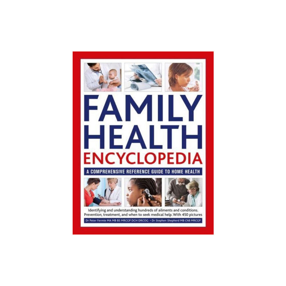 Anness publishing Family Health Encyclopedia (inbunden, eng)