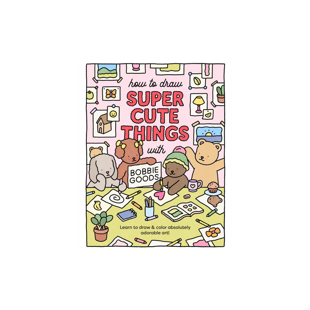 Quarto Publishing Group USA Inc How to Draw Super Cute Things with Bobbie Goods (häftad, eng)