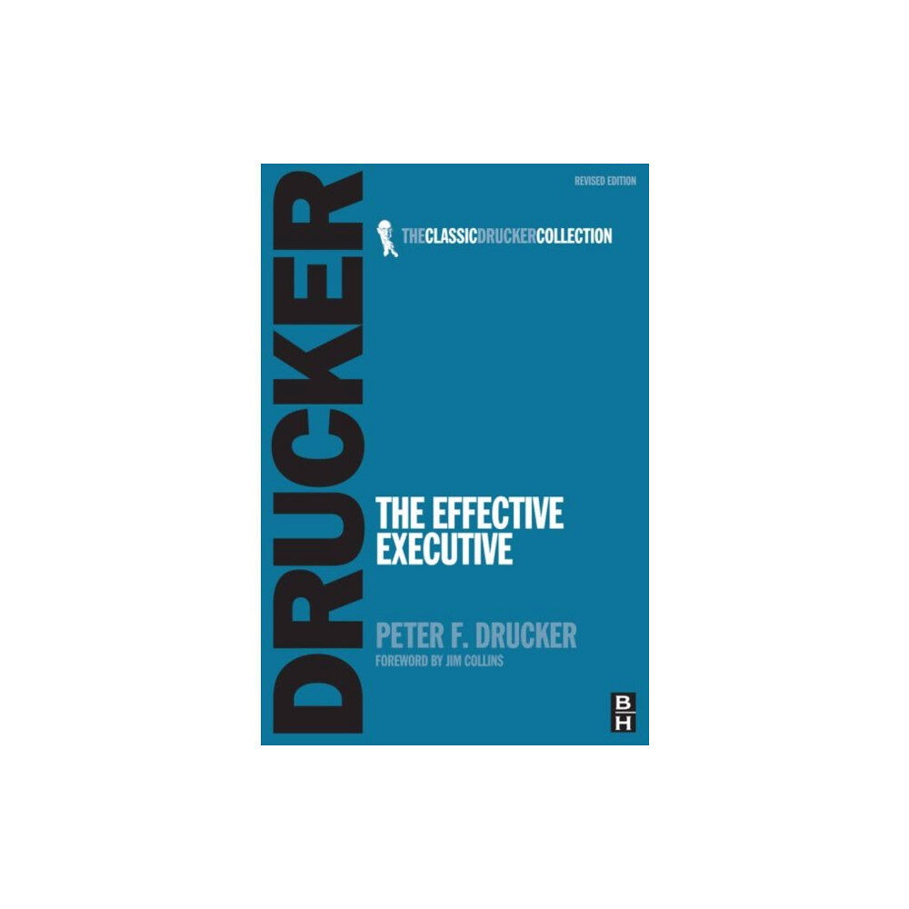 Taylor & francis ltd The Effective Executive (häftad, eng)