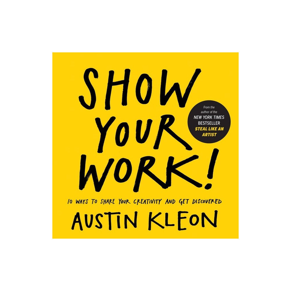 Workman Publishing Show Your Work! (häftad, eng)