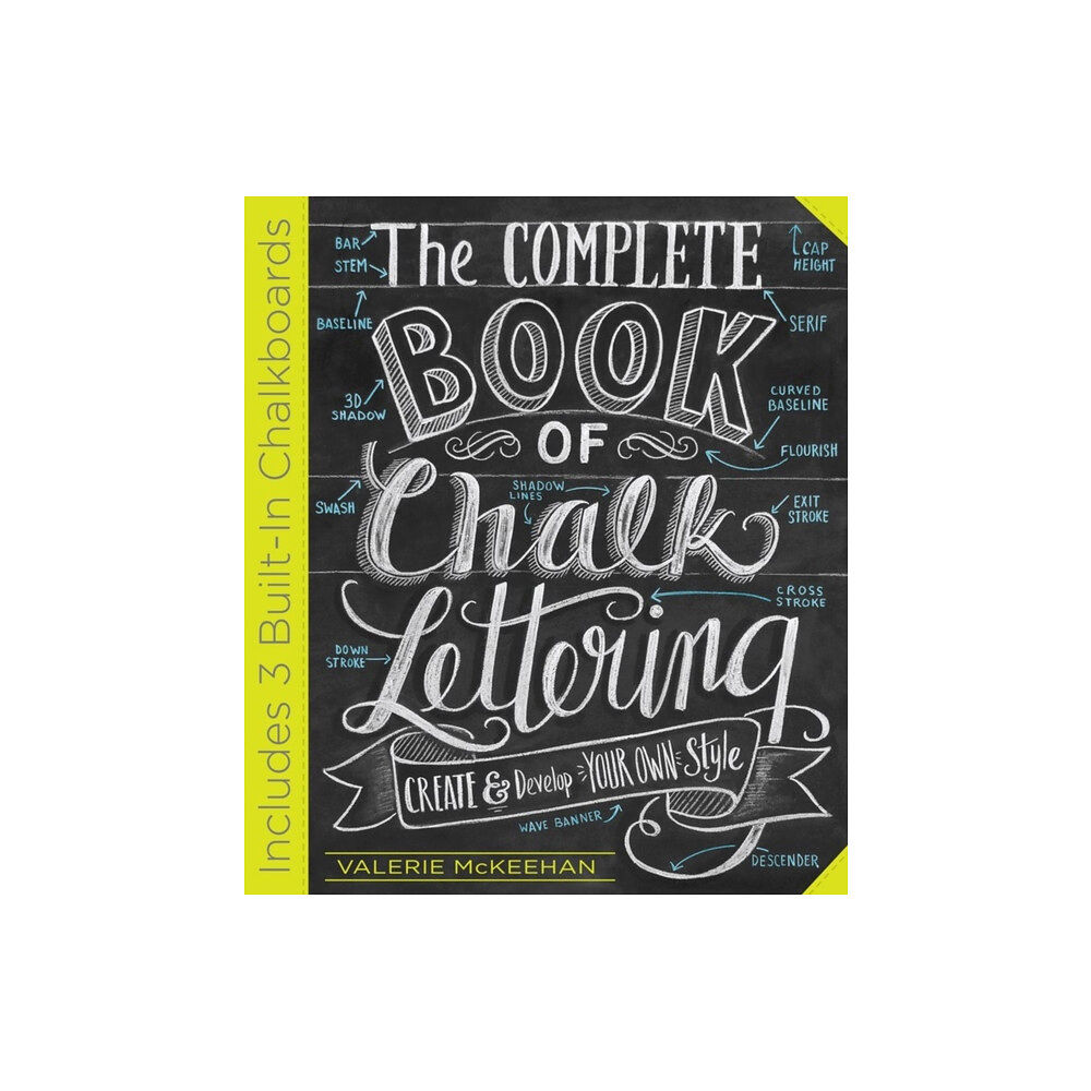 Workman Publishing The Complete Book of Chalk Lettering (inbunden, eng)