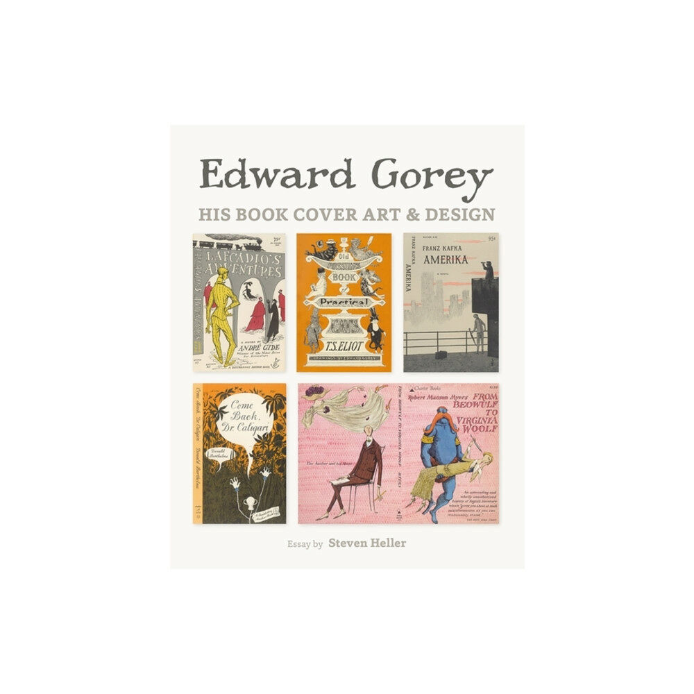 Pomegranate Communications Inc,US Edward Gorey His Book Cover Art & Design (inbunden, eng)