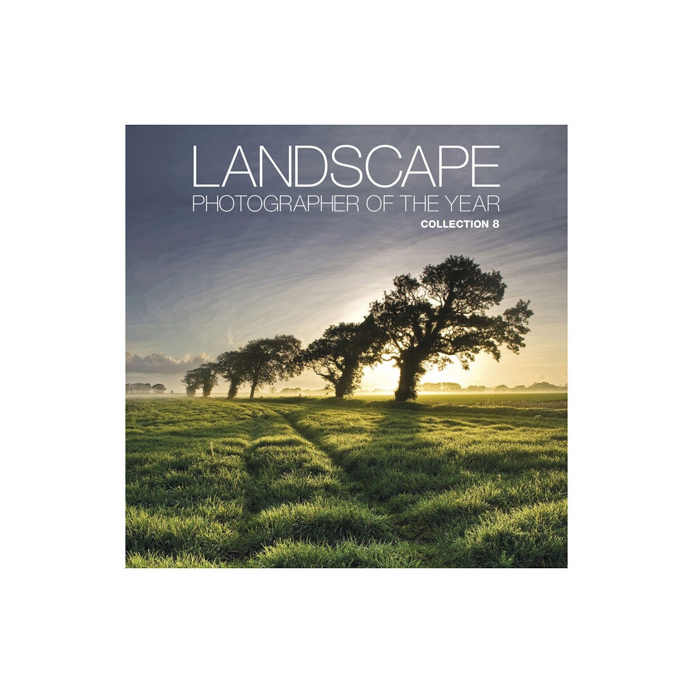 AA Publishing Landscape Photographer of the Year (inbunden, eng)