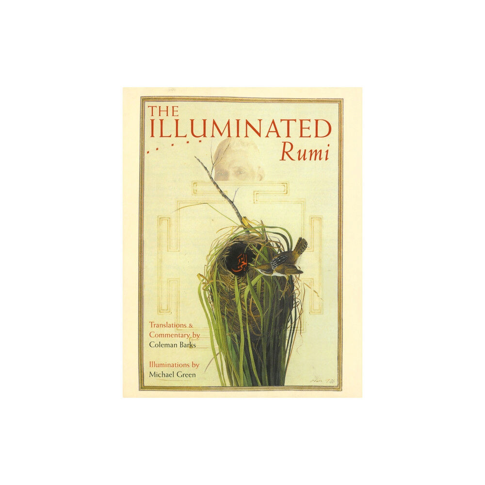 Broadway Books (A Division of Bantam Doubleday Del The Illuminated Rumi (häftad, eng)