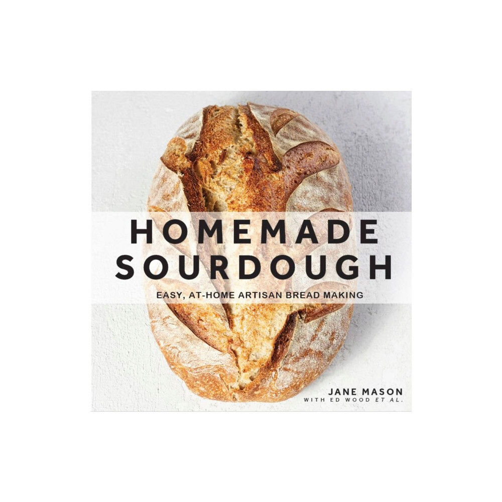 Quarto Publishing Group USA Inc Homemade Sourdough (inbunden, eng)