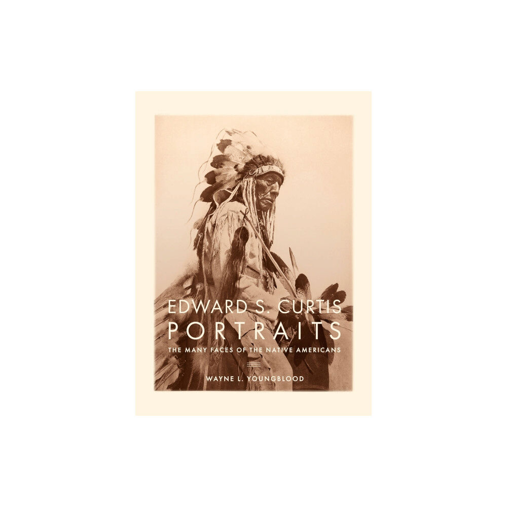 Quarto Publishing Group USA Inc Edward S. Curtis Portraits (inbunden, eng)