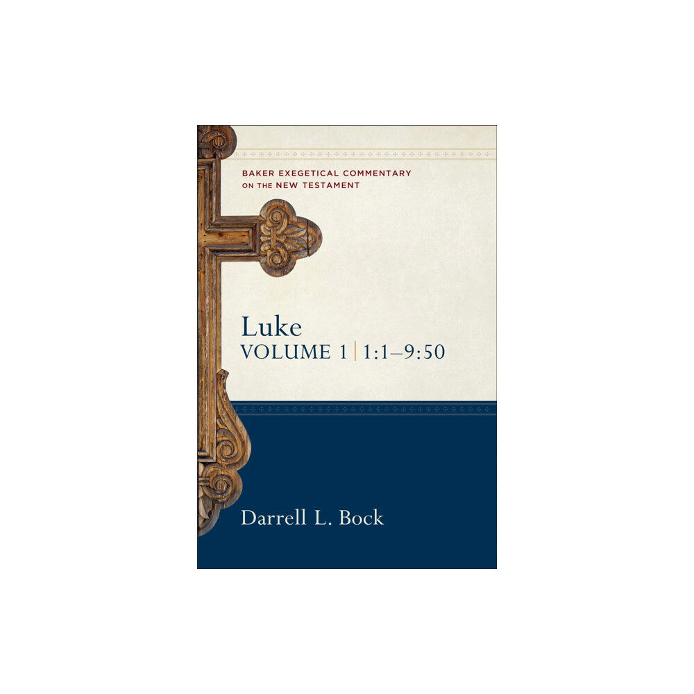 Baker publishing group Luke – 1:1–9:50 (inbunden, eng)