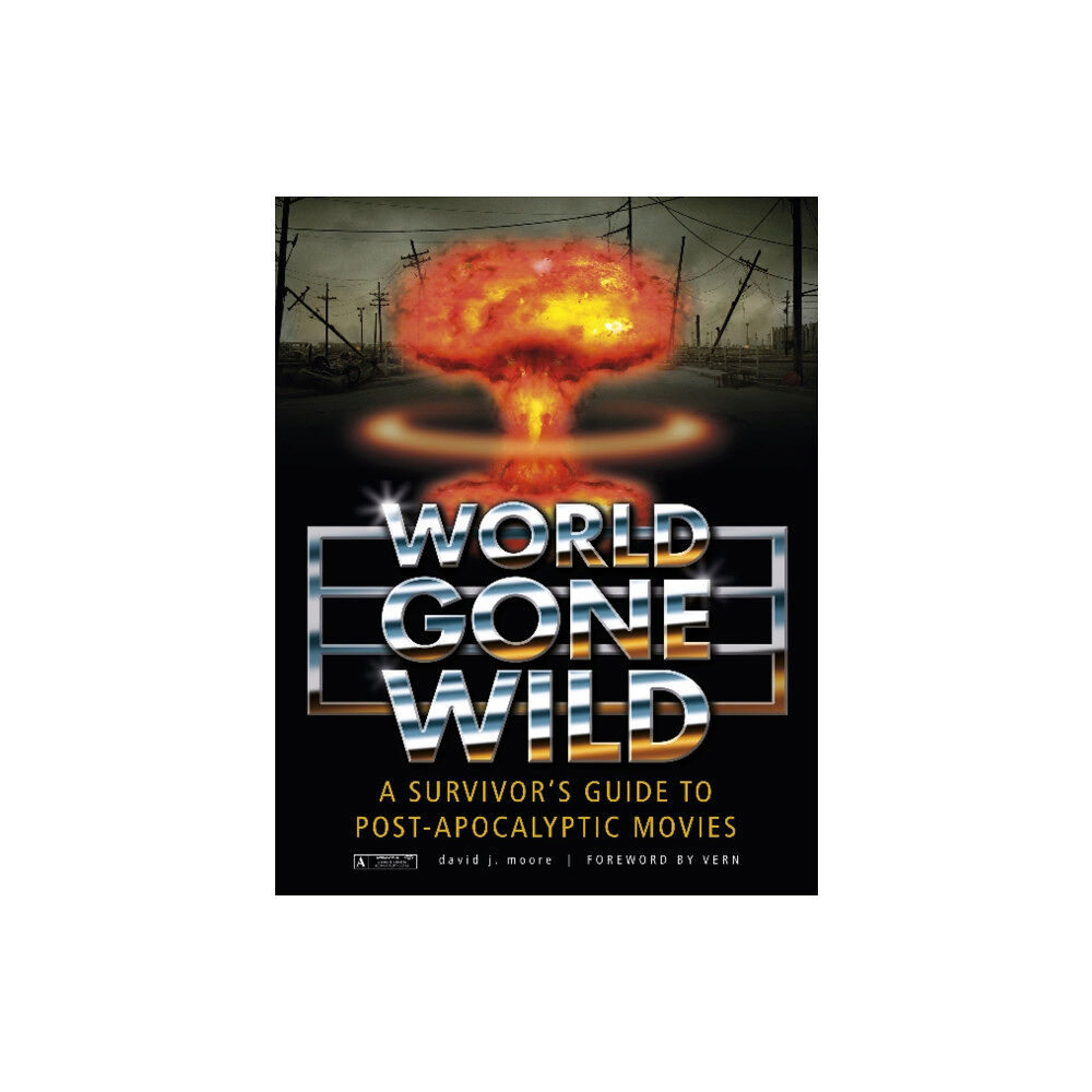 Schiffer Publishing Ltd World Gone Wild (inbunden, eng)