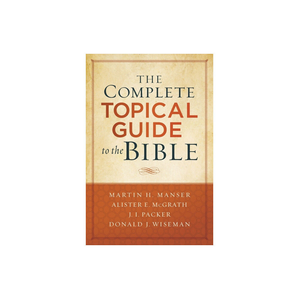 Baker publishing group The Complete Topical Guide to the Bible (häftad, eng)