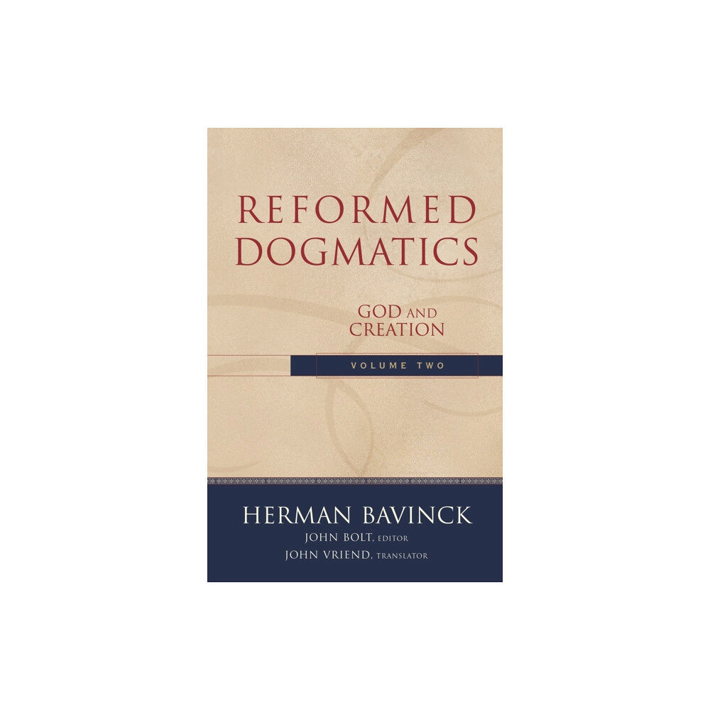 Baker publishing group Reformed Dogmatics – God and Creation (inbunden, eng)