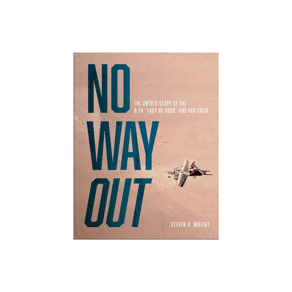 Schiffer Publishing Ltd No Way Out (inbunden, eng)