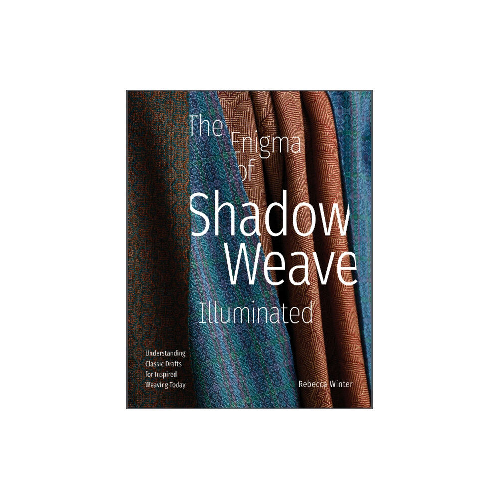 Schiffer Publishing Ltd The Enigma of Shadow Weave Illuminated (inbunden, eng)