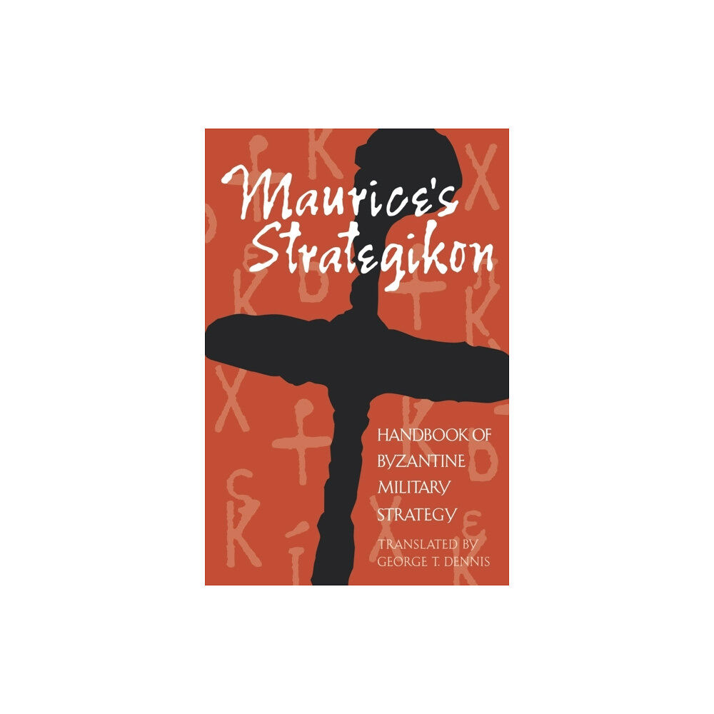 University of Pennsylvania Press Maurice's Strategikon (häftad, eng)