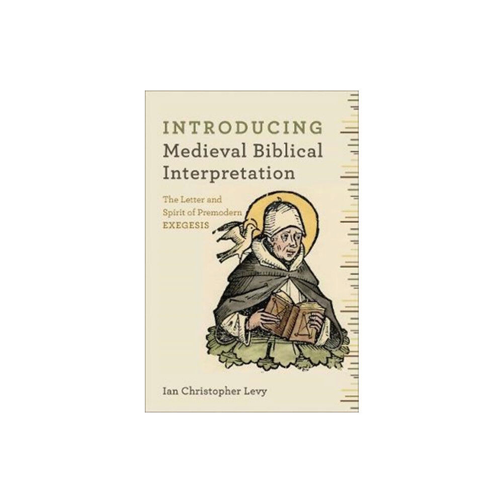 Baker publishing group Introducing Medieval Biblical Interpretation – The Senses of Scripture in Premodern Exegesis (häftad, eng)