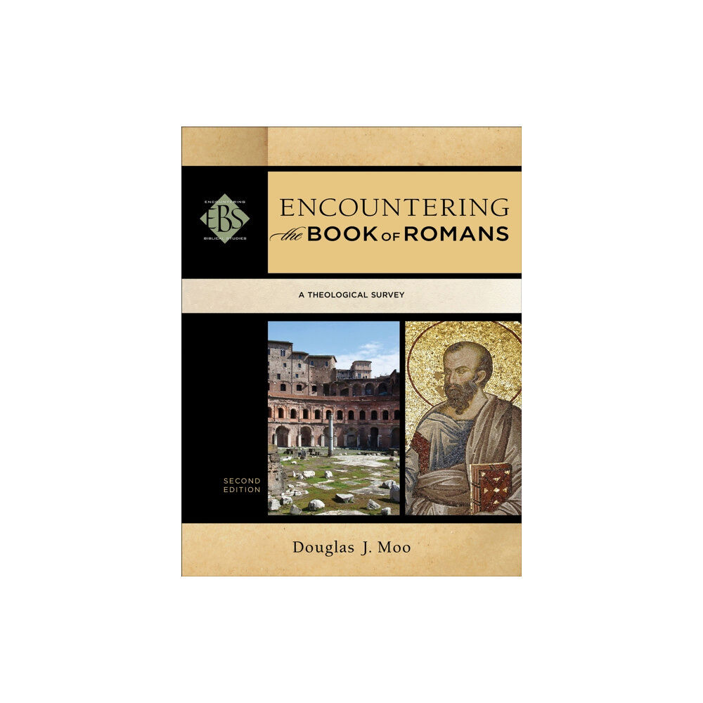 Baker publishing group Encountering the Book of Romans – A Theological Survey (häftad, eng)