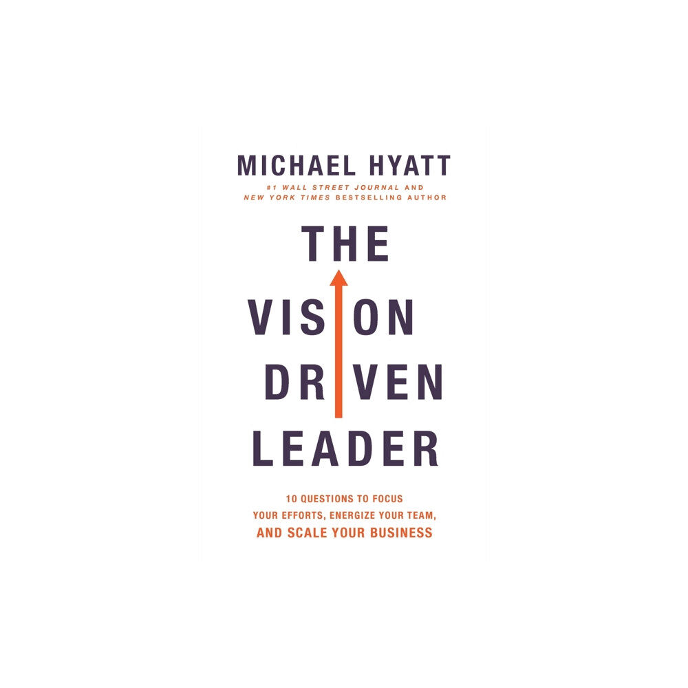 Baker publishing group The Vision-Driven Leader (häftad, eng)