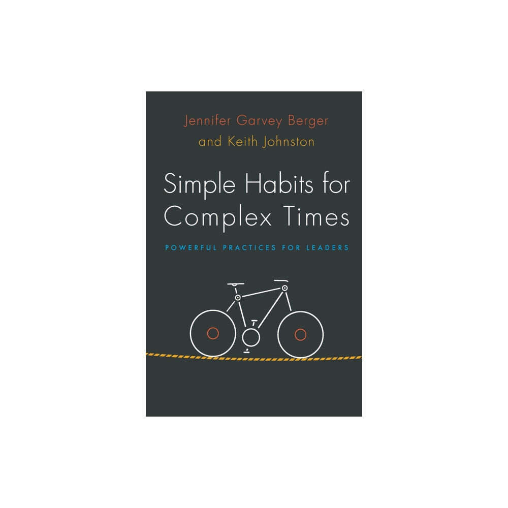 Stanford university press Simple Habits for Complex Times (häftad, eng)