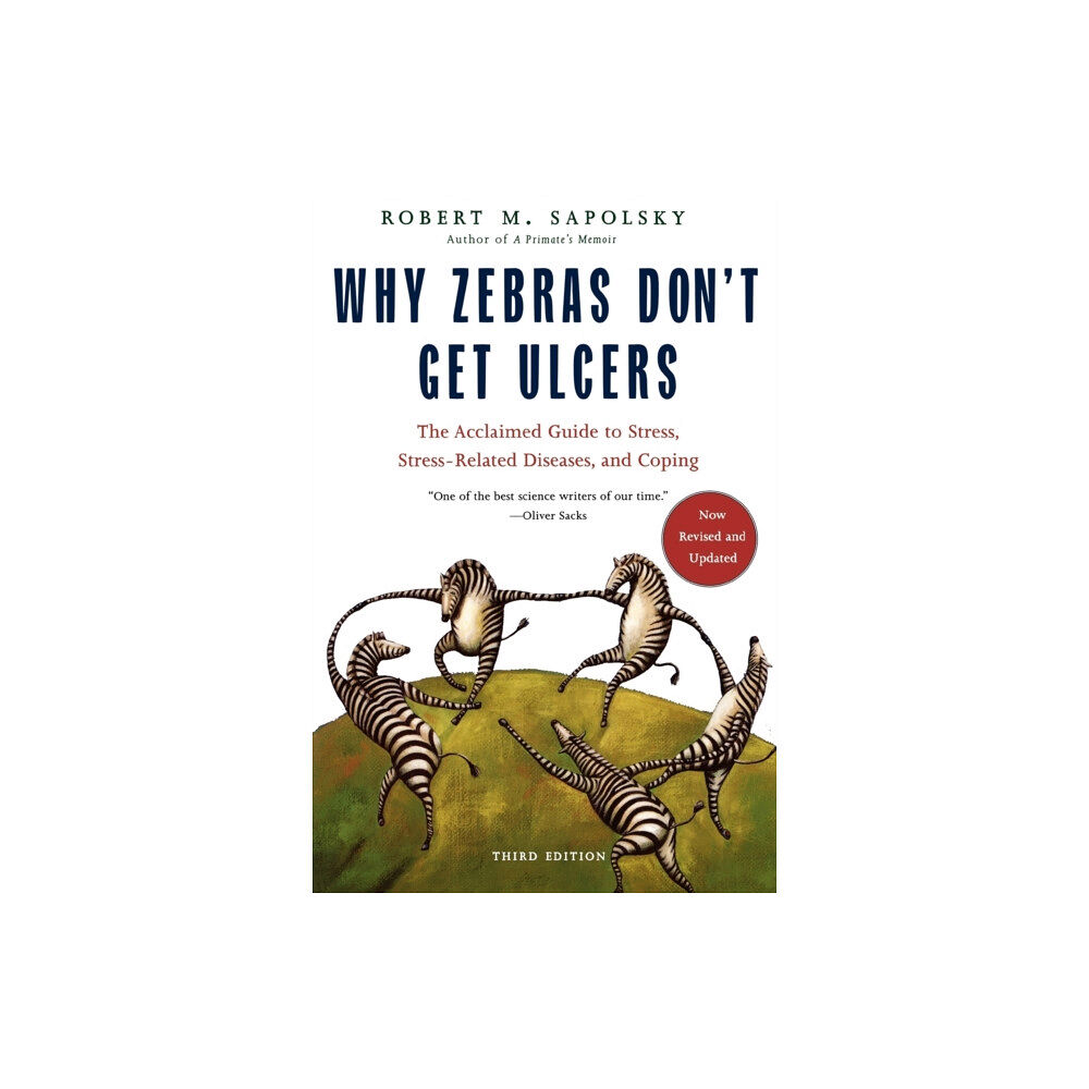 St Martin's Press Why Zebras Don't Get Ulcers -Revised Edition (häftad, eng)