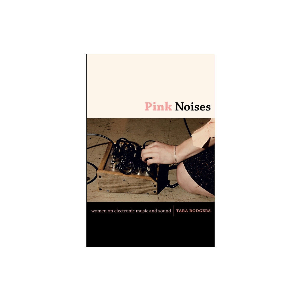 Duke university press Pink Noises (häftad, eng)