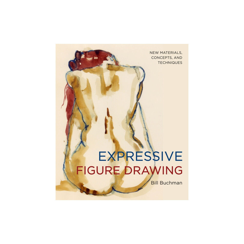 Watson-Guptill Publications Expressive Figure Drawing (häftad, eng)