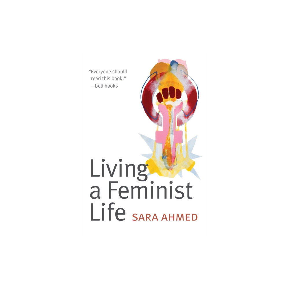 Duke university press Living a Feminist Life (häftad, eng)