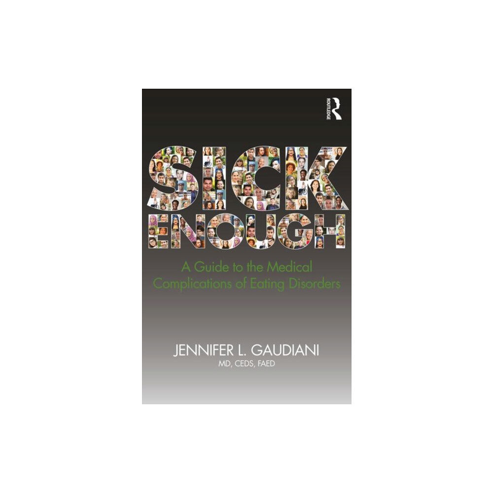 Taylor & francis inc Sick Enough (häftad, eng)