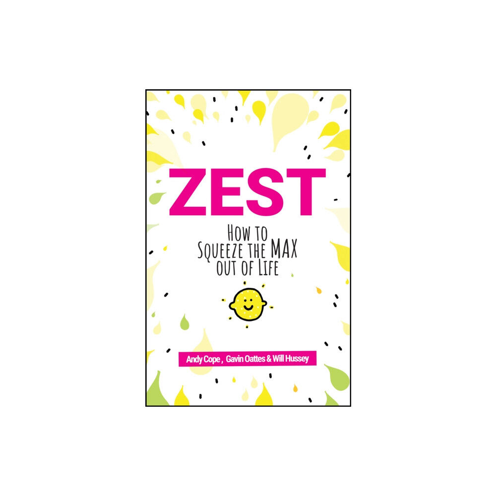 John Wiley And Sons Ltd Zest (häftad, eng)