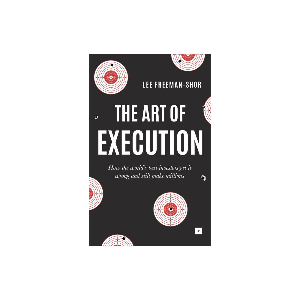 Harriman House Publishing The Art of Execution (häftad, eng)