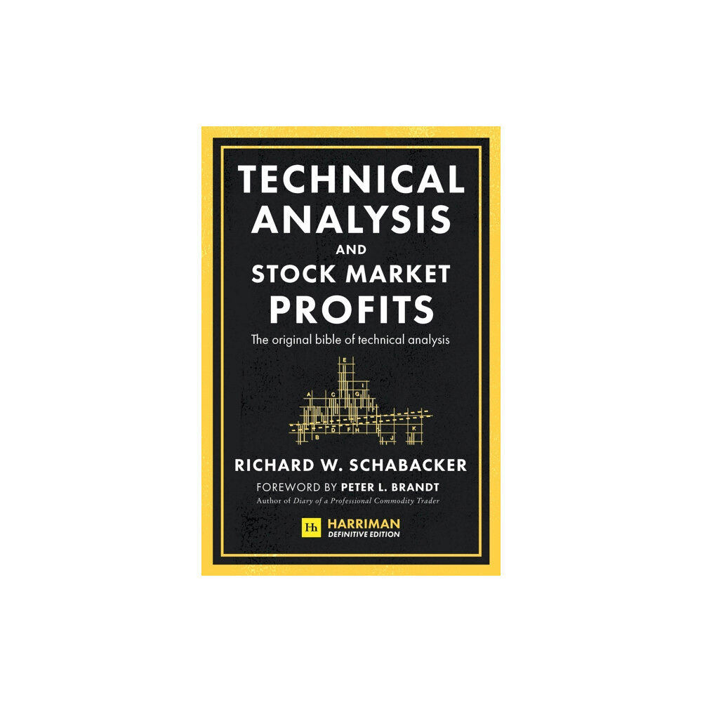 Harriman House Publishing Technical Analysis and Stock Market Profits (Harriman Definitive Edition) (inbunden, eng)