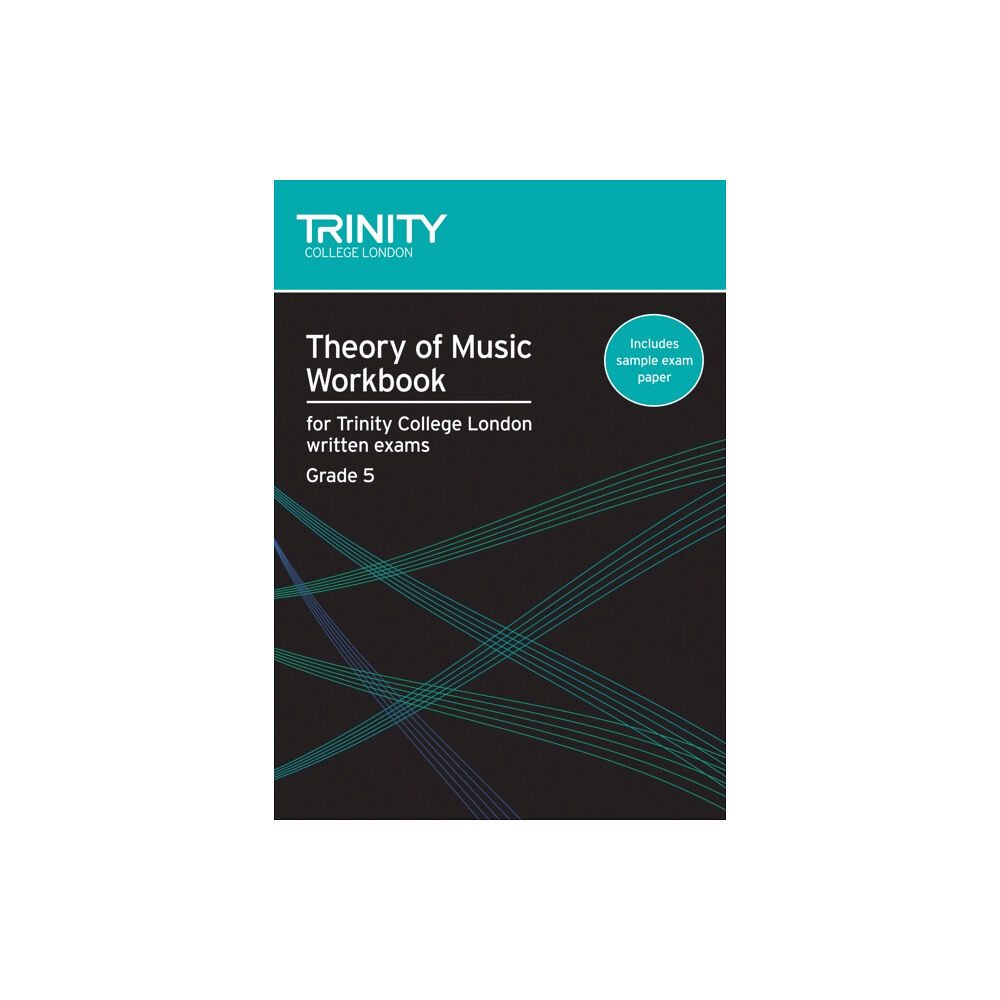 Trinity College London Press Theory of Music Workbook Grade 5 (2007) (häftad, eng)