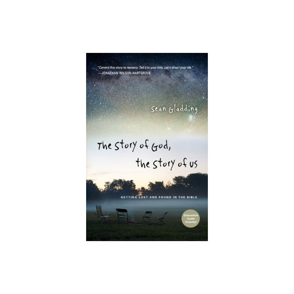 Intervarsity press The Story of God, the Story of Us – Getting Lost and Found in the Bible (häftad, eng)