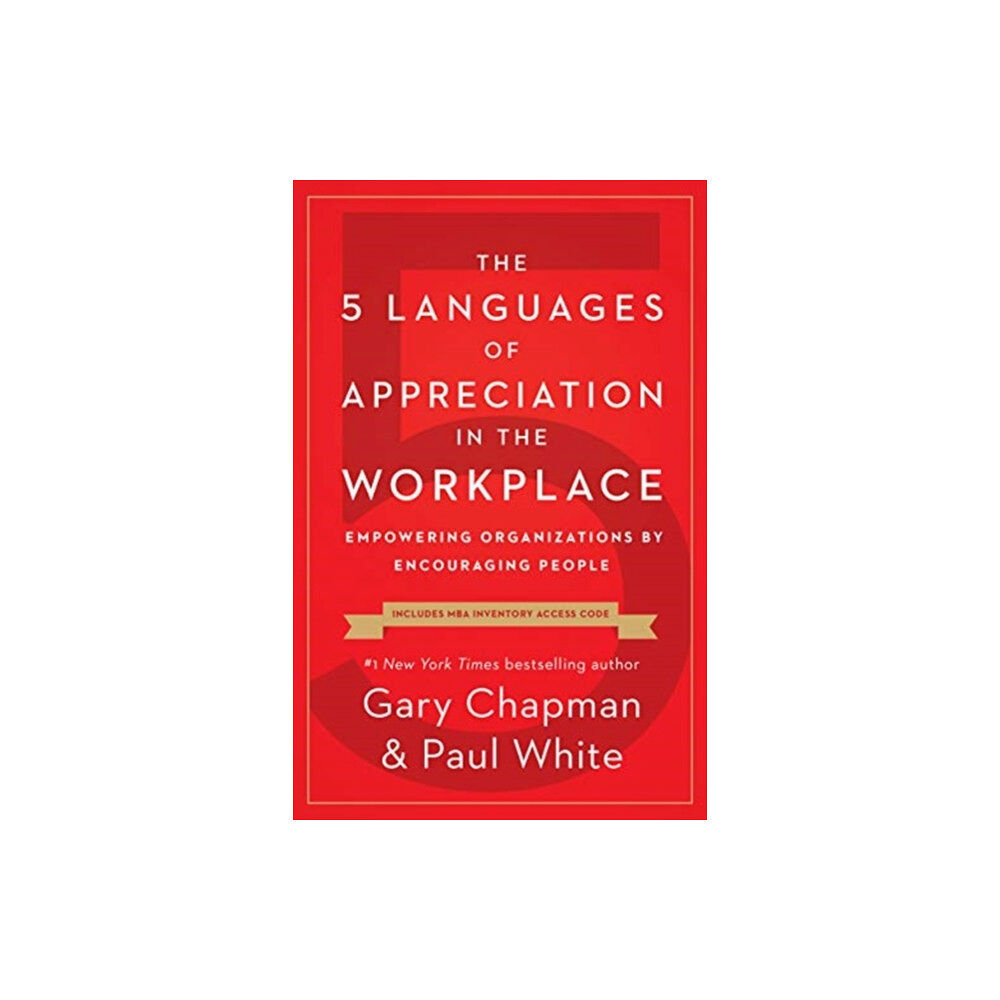 Moody Publishers The 5 Languages of Appreciation in the Workplace (häftad, eng)