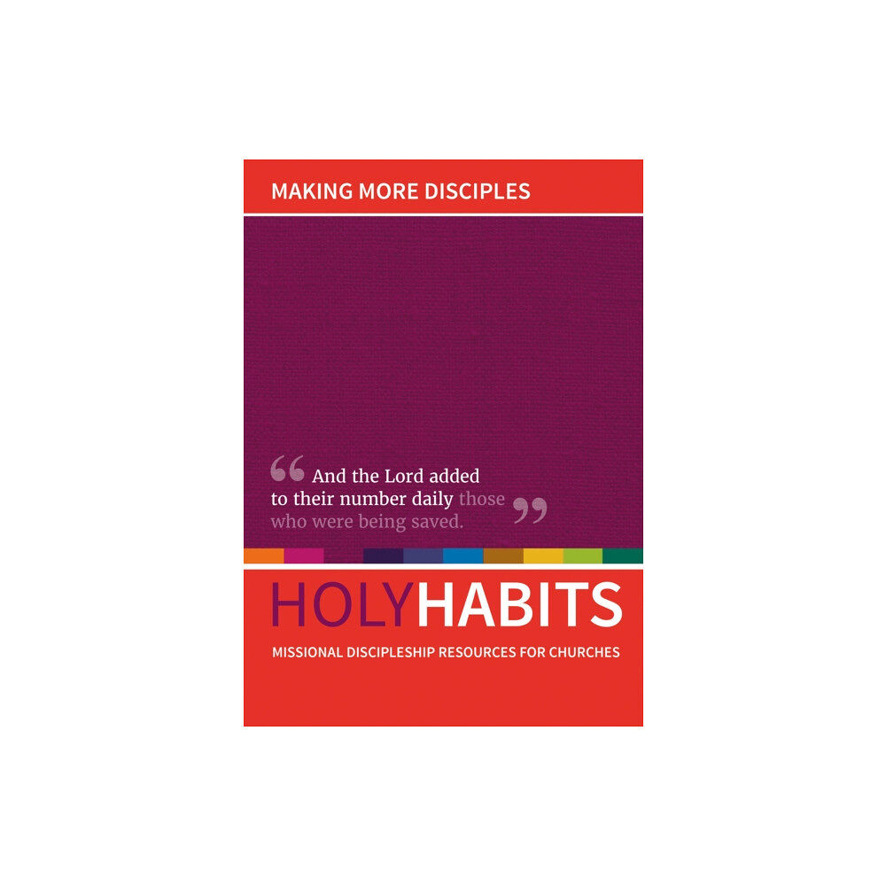 Brf (the bible reading fellowship) Holy Habits: Making More Disciples (häftad, eng)