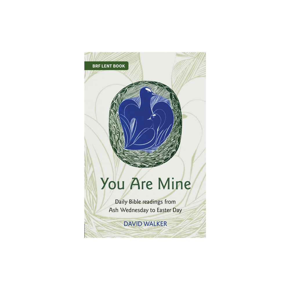 Brf (the bible reading fellowship) You Are Mine (häftad, eng)