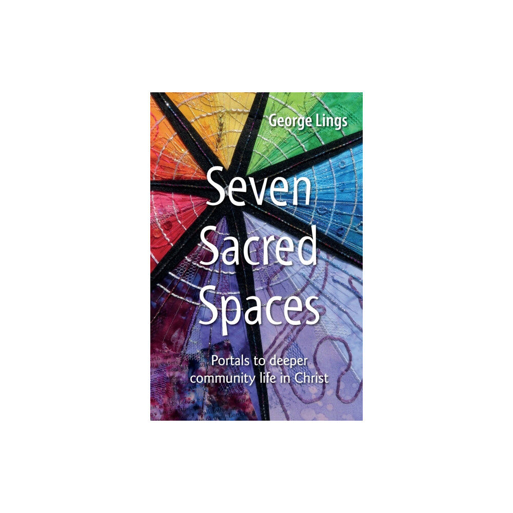 Brf (the bible reading fellowship) Seven Sacred Spaces (häftad, eng)