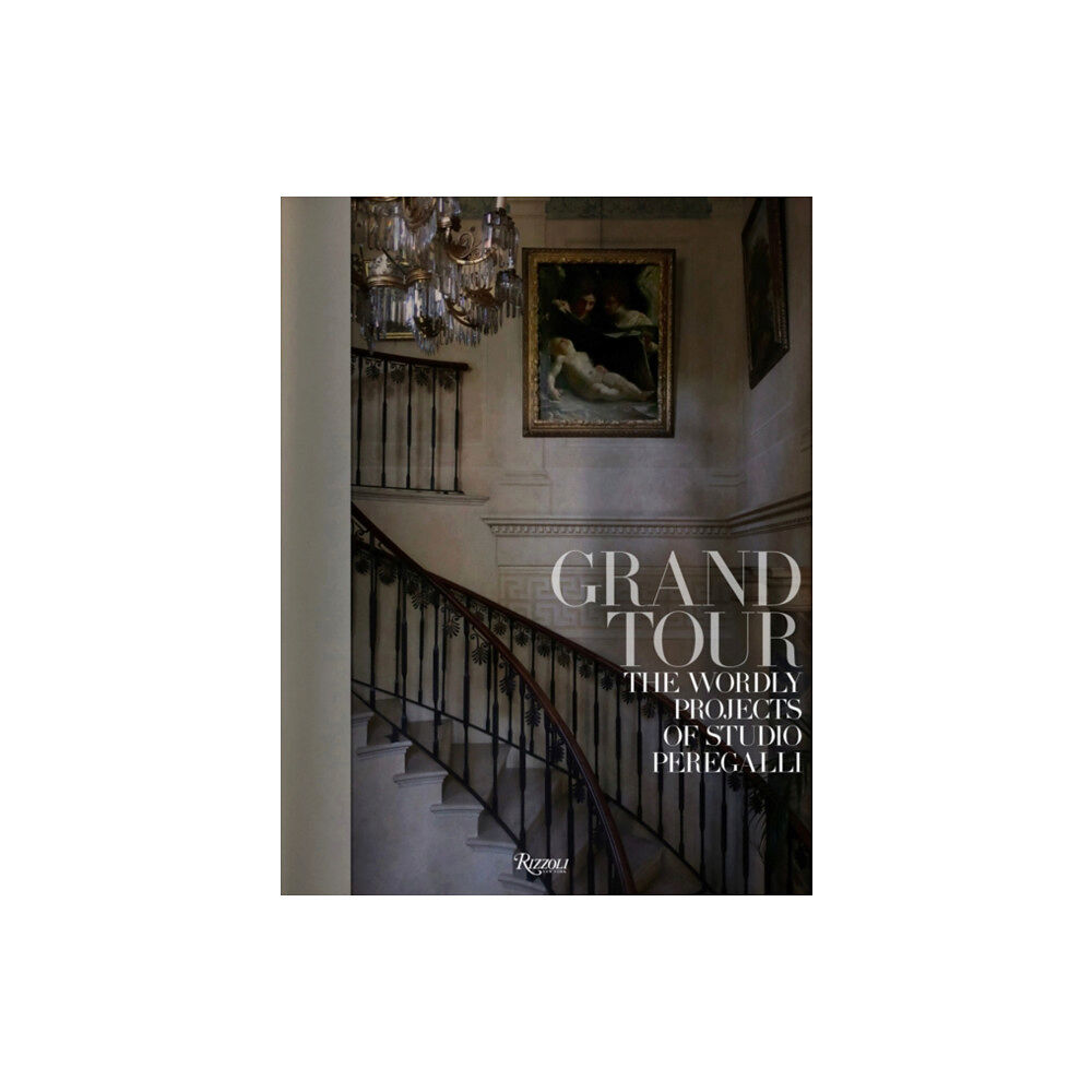 Rizzoli International Publications Grand Tour (inbunden, eng)