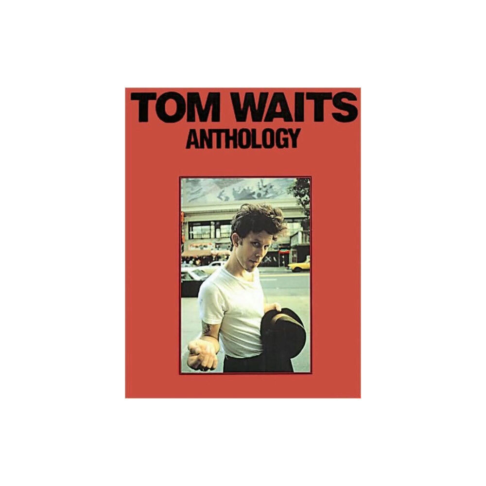 Hal Leonard Europe Limited Tom Waits Anthology (häftad, eng)