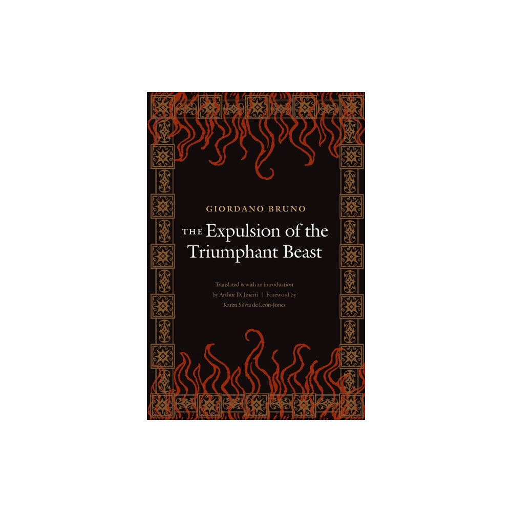 University of Nebraska Press The Expulsion of the Triumphant Beast (häftad, eng)