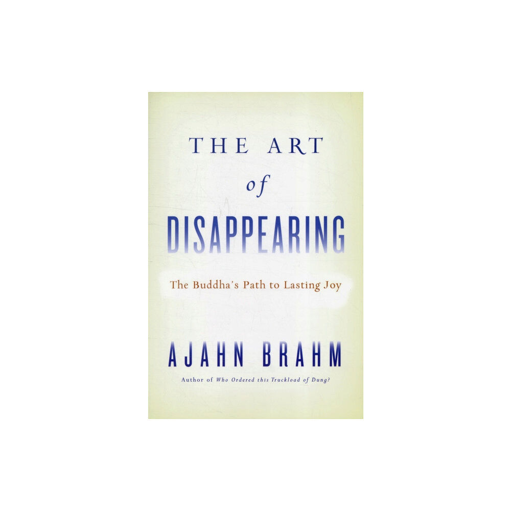 Wisdom publications,u.s. The Art of Disappearing (häftad, eng)