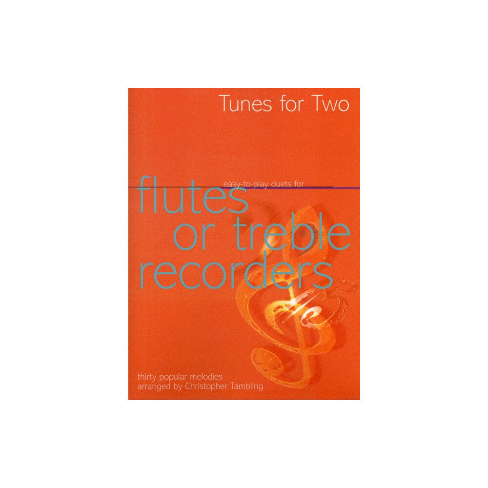 Kevin Mayhew Ltd Tunes for Two: Easy Duets for Flutes or Treble Recorders (häftad, eng)